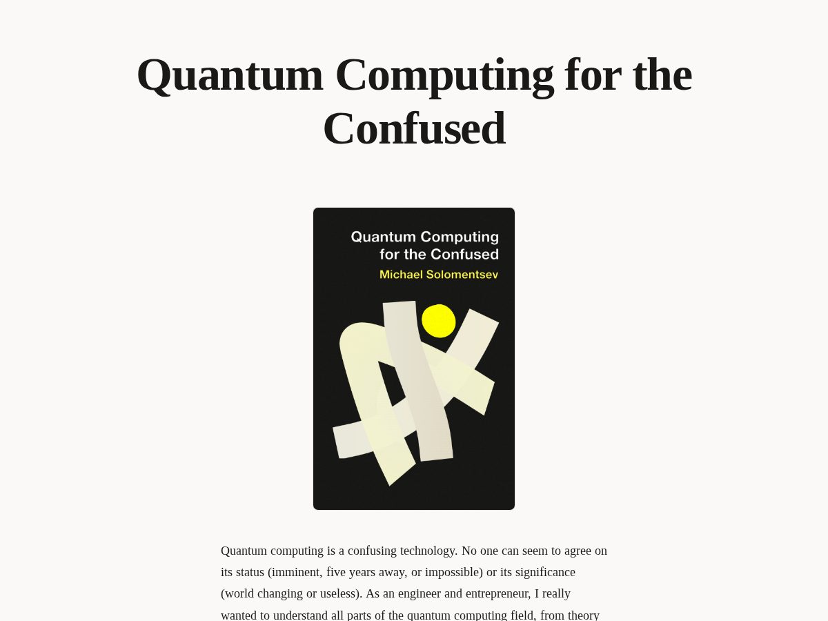 Landing-page snapshot of quantumcomputingfortheconfused.com