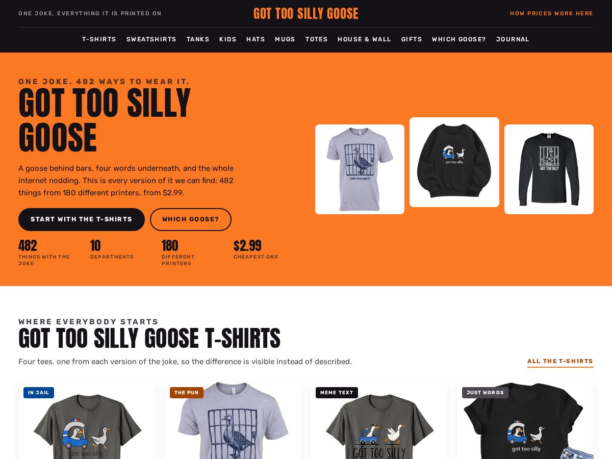 Landing-page snapshot of gottoosillygooseshirt.com